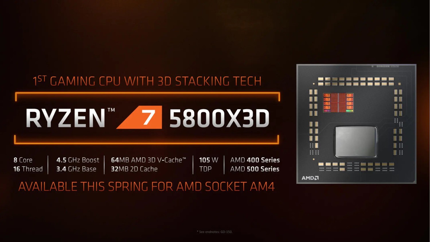 AMD Ryzen7 5800X 3D 8Core 16Threads 3.4-4.5Ghz l3 cache 96MB AMD 3D  Technology 