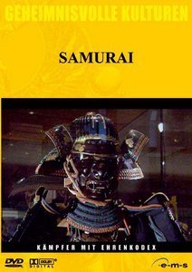 Geheimnisvolle Kulturen: Samurai - Kämpfer z Ehrenkodex (DVD)