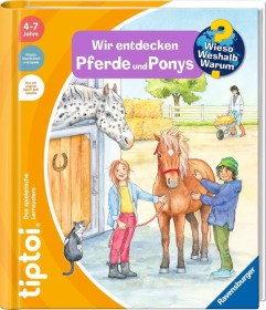 Warum?: Wir entdecken Pferde und Ponys