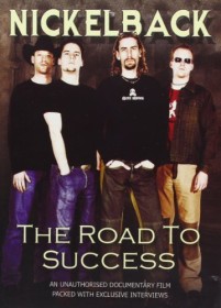 Nickelback - The Road to Success (DVD)