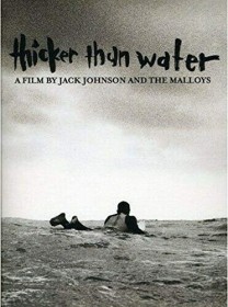 Jack Johnson - Thicker Than Water (DVD)