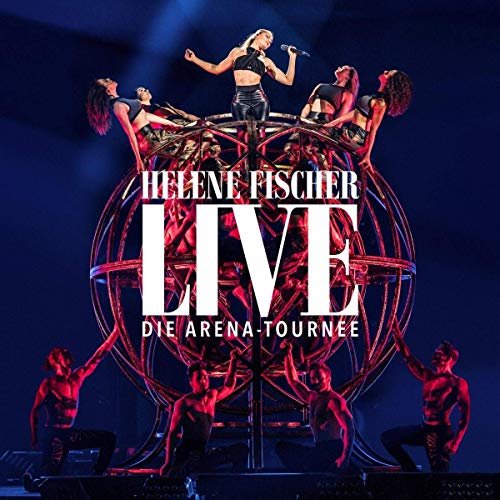 Helene Fischer Live - Die Arena Tournee (DVD)