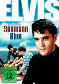 Elvis Presley - Seemann Ahoi (DVD)