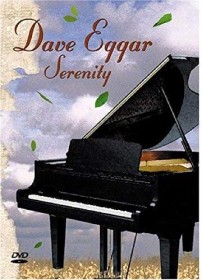Dave Eggar - Serenity (DVD)