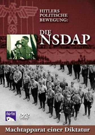 Hitlers politische Bewegung - Die NSDAP (DVD)
