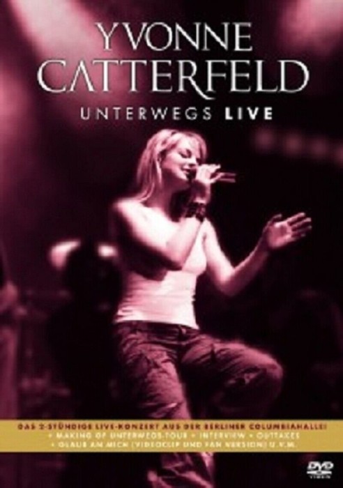 Yvonne Catterfeld - Unterwegs (DVD)