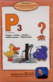 Bibliothek der Sachgeschichten: P3 - Pumpe, Putzer, Printen, Pudel trimmen (DVD)