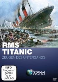 Discovery Geschichte & Technik: Titanic - Zeugen des Untergangs (DVD)