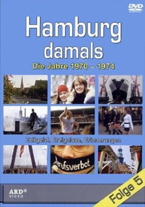 Hamburg damals Folge 5: Die Jahre 1970-1974 (DVD)