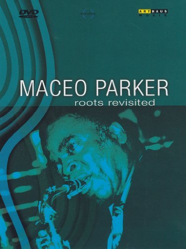Maceo Parker - Roots Revisited (DVD)