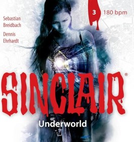 Sinclair - Underworld Folge 3 - 180 bpm