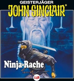 John Sinclair - Folge 148 - Ninja-Rache