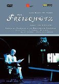 Carl Maria von Weber - Der Freischütz (DVD)