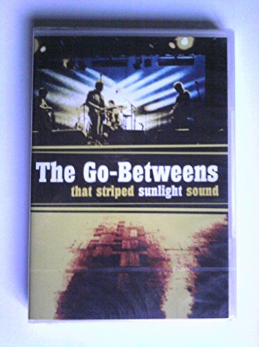 The Go Betweens - That Striped Sunlight Sound (DVD)