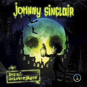 Johnny Sinclair - Folge 1 - Geisterjäger