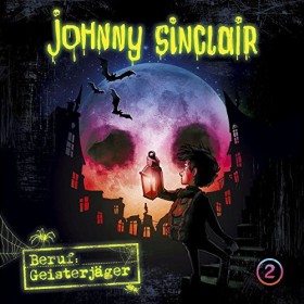 Johnny Sinclair - Folge 2 - Geisterjäger