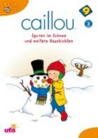 Caillou Vol. 9: Spuren im Schnee und weitere Geschichten (DVD)