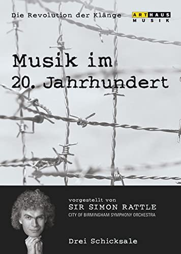 Music in the 20. Jahrhundert - Die revolution the sounds Vol. 4: three Schicksale (DVD)