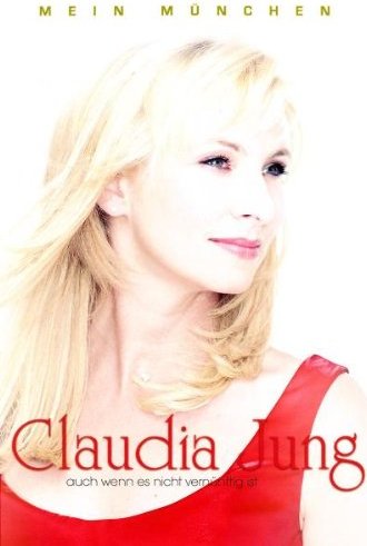 Claudia Jung - Mein Monachium (DVD)