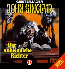 John Sinclair - Folge 23 - Der unheimliche Richter