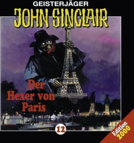 John Sinclair - Folge 12 - Der Hexer von Paris