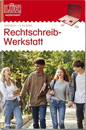 LÜK Deutsch: Rechtschreibwerkstatt 6