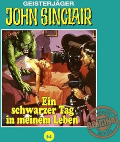 John Sinclair Tonstudio Braun - Folge 34 - Ein schwarzer Tag in meinem Leben