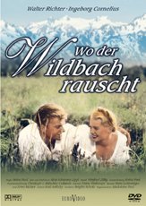Wo der Wildbach rauscht (DVD)