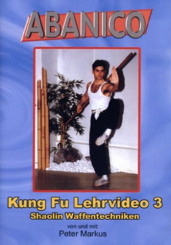 Kampfsport Kung Fu: Shaolin Waffentechniken (DVD)