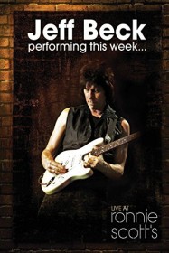 Jeff Beck - Performing This Week Live At Ronnie Scott's (DVD)