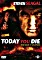 Today You Die (DVD) Vorschaubild