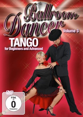 Tanzkurs Vol. 3 - Tango für Anfänger und Fortgeschrittene (DVD)