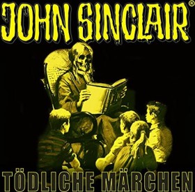 John Sinclair Sonderedition - Folge 15 - Tödliche Märchen