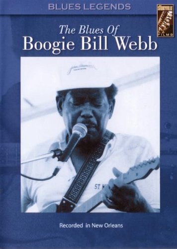 Boogie Bill Webb - The Blues Of Boogie Bill Webb (DVD)