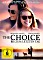The Choice - Bis zum letzten Tag (DVD)