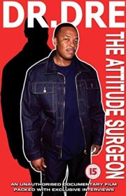 Dr. Dre - The Attitude Surgeon (DVD)