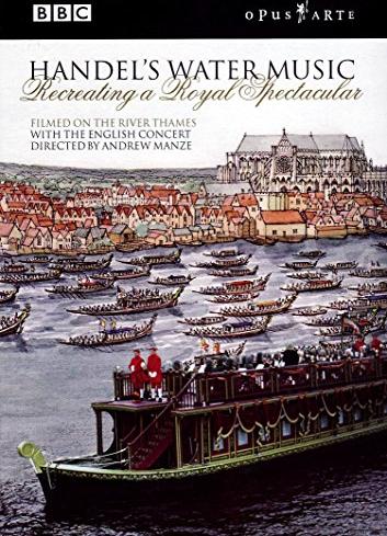 Georg Friedrich Händel - Wassermusik (DVD)