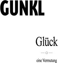 Gunkl: Glück - Eine Vermutung (DVD)