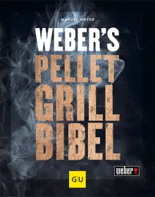 Weber Weber's Pelletgrillbibel Grillbuch
