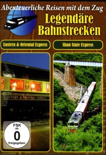 Reise: Eastern & Oriental Express (DVD)