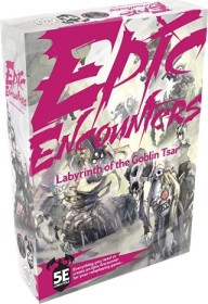 Epic Encounters: Labyrinth of the Goblin Tsar