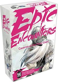 Epic Encounters: Caverns of the frost Giant