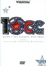 10cc - Alive, the Classic Hits Tour (DVD)