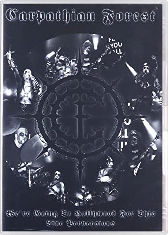 Carpathian Forest - We' re going to Hollywood for this: Live Perversions (DVD)
