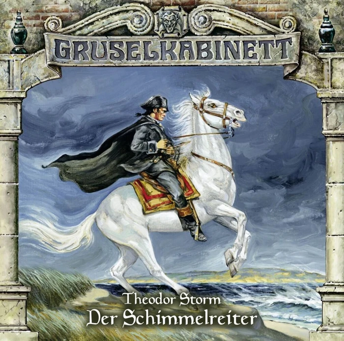Gruselkabinett Folge 98 - Der Schimmelreiter