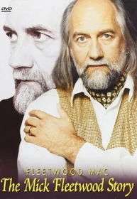 Fleetwood Mac - The Mick Fleetwood Story (DVD)