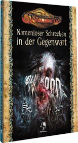 Cthulhu - Namenloser Schrecken in der Gegenwart