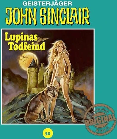 John Sinclair Tonstudio Braun - Folge 30 - Lupinas Todfeind