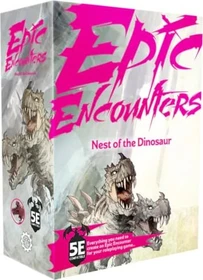 Epic Encounters: Nest of the Dinosaur