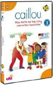 Caillou Vol. 10: Miss Martin hat Geburtstag und weitere Geschichten (DVD)